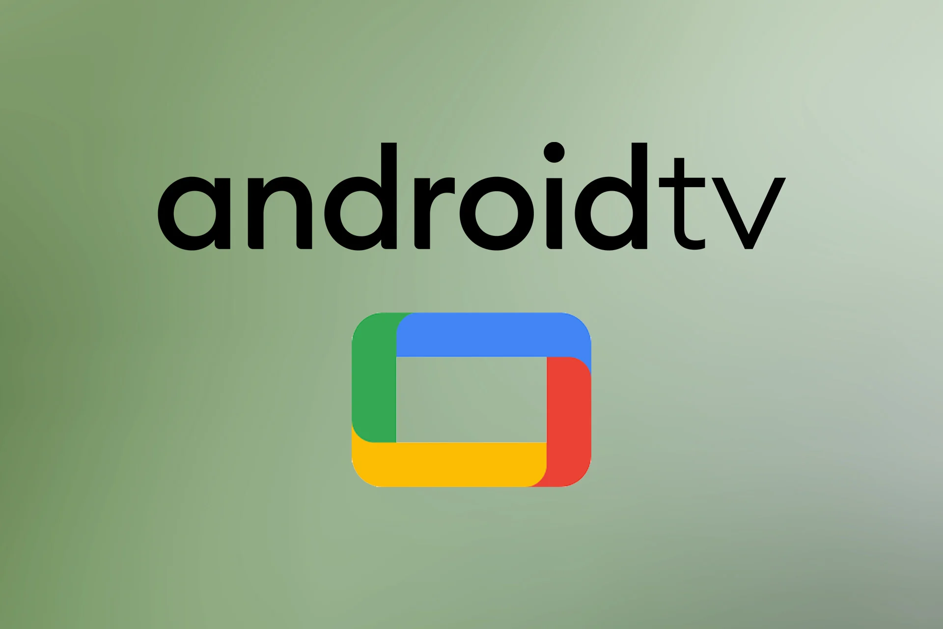 Android & Google TV